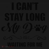 I Cant Stay Long. My Dog Is Waiting For Me Funny Dog Lover Gift Toddler Hoodie thumb 2