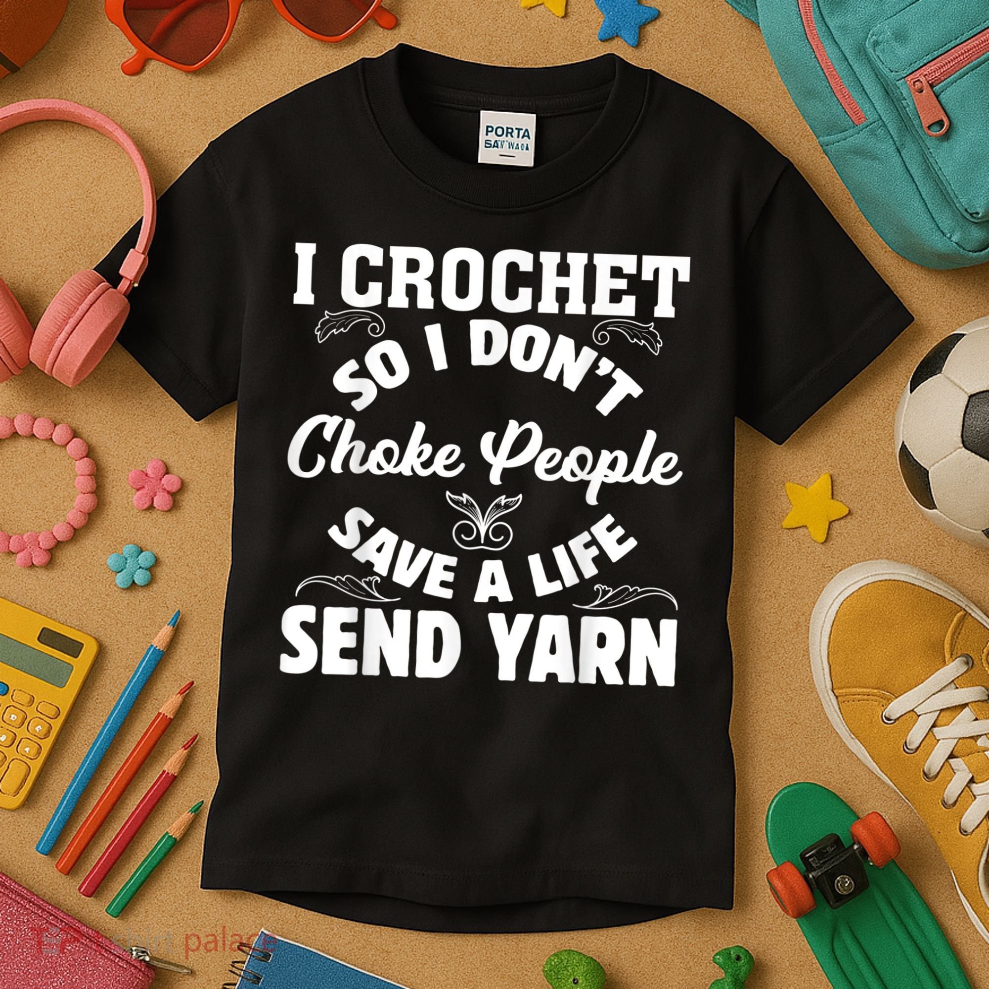I Crochet So I Don't Choke People Save A Life Send Yarn Kids T-Shirt