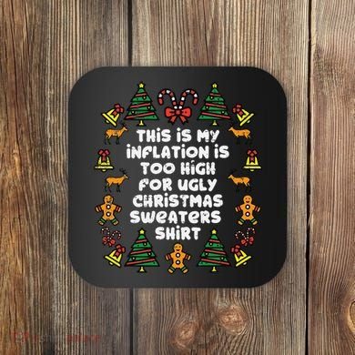 Inflation Christmas Sweaters Funny Xmas Coaster