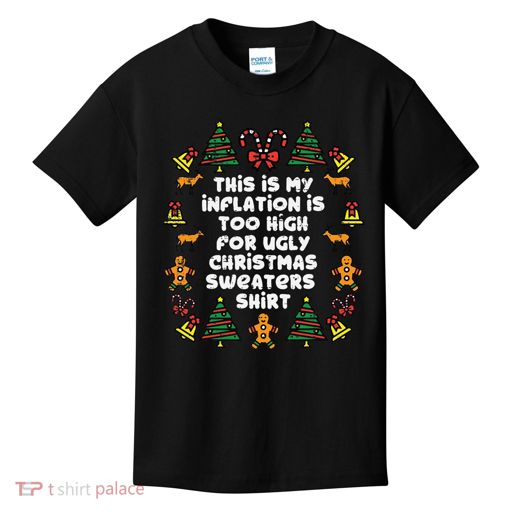 Inflation Christmas Sweaters Funny Xmas Kids T-Shirt
