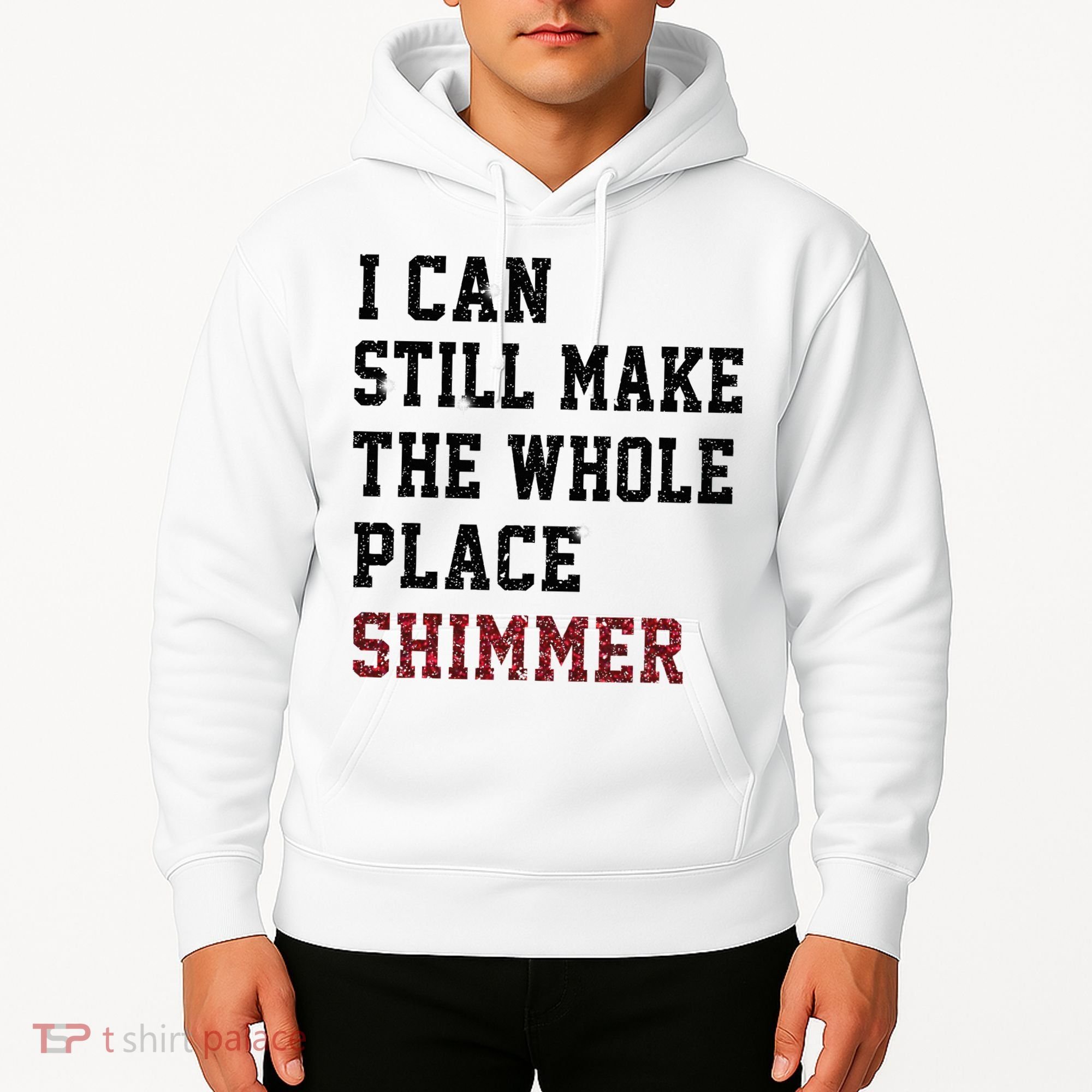 I Can Still Make The Whole Place Shimmer Disco Ball  Hoodie