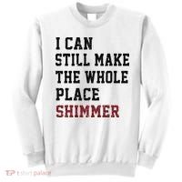 I Can Still Make The Whole Place Shimmer Disco Ball  Sweatshirt thumb 0