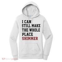 I Can Still Make The Whole Place Shimmer Disco Ball  Women's Hoodie thumb 0