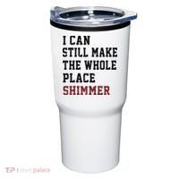 I Can Still Make The Whole Place Shimmer Disco Ball  Tumbler thumb 0