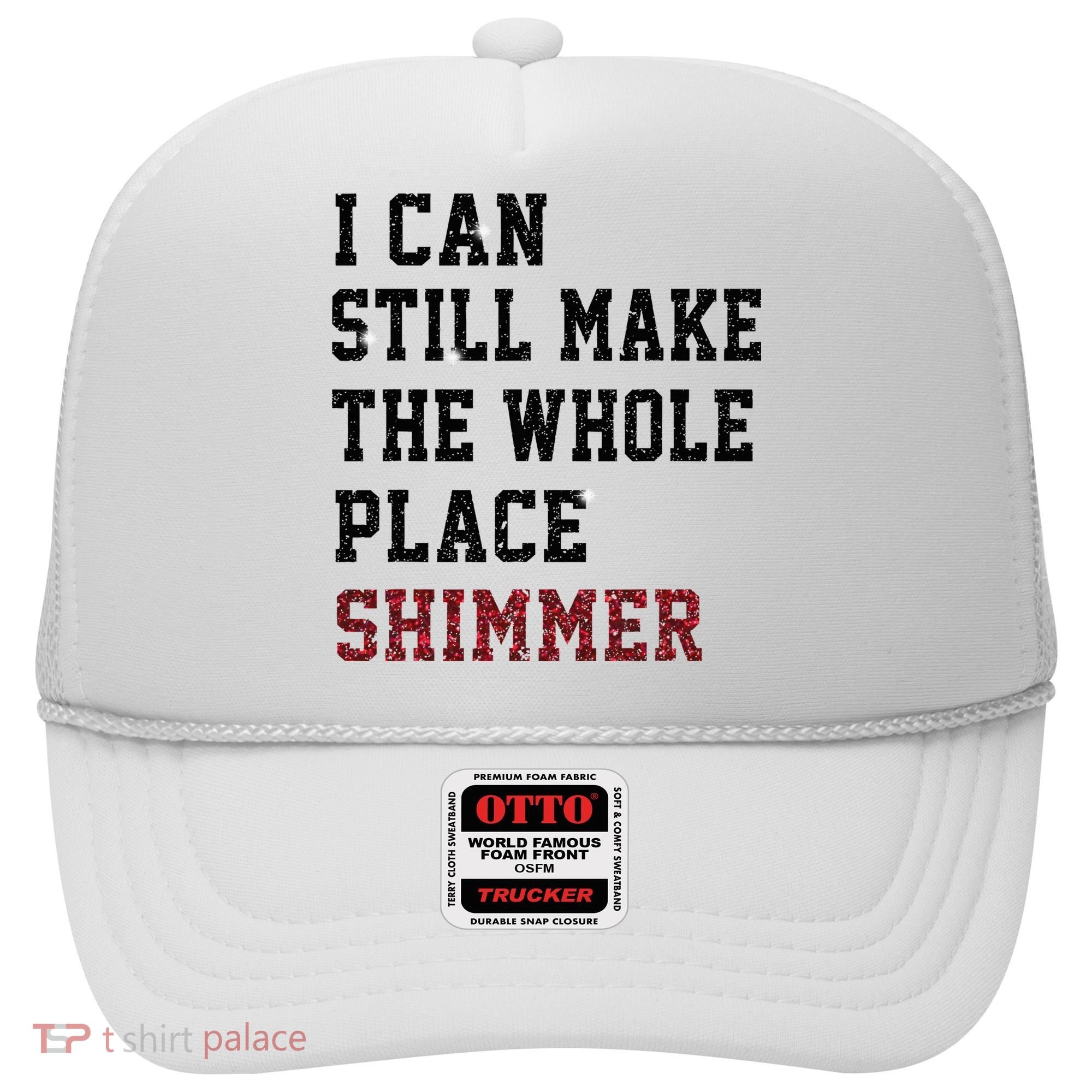 I Can Still Make The Whole Place Shimmer Disco Ball  Hat