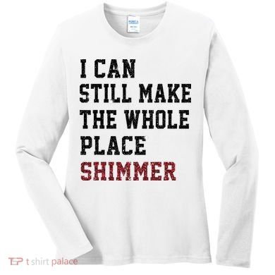 I Can Still Make The Whole Place Shimmer Disco Ball  Women's Long Sleeve Shirt
