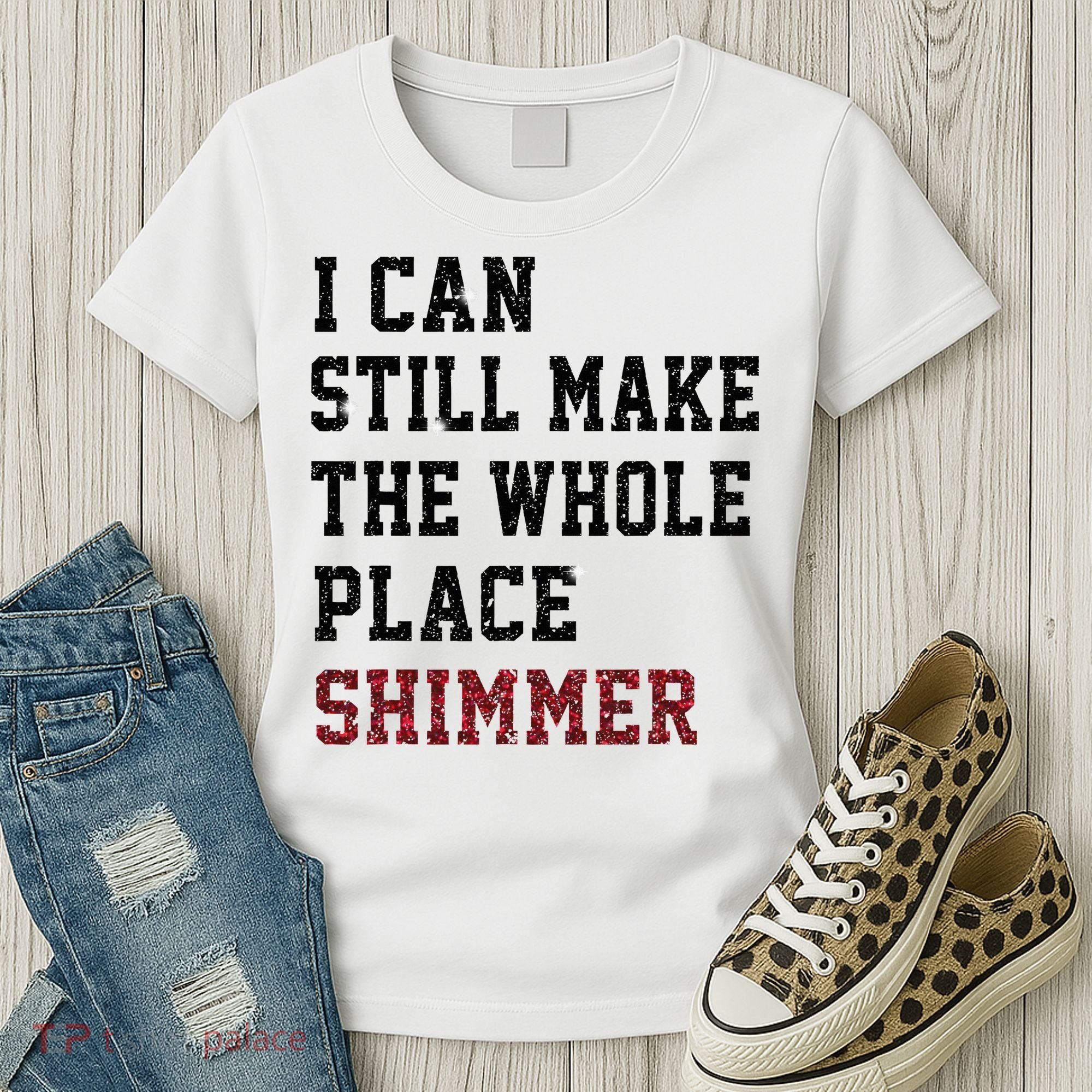 I Can Still Make The Whole Place Shimmer Disco Ball  Women's T-Shirt