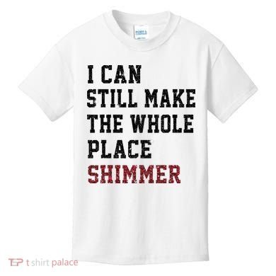 I Can Still Make The Whole Place Shimmer Disco Ball  Kids T-Shirt