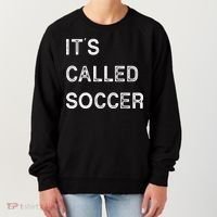It's Called Soccer Funny World USA Football Cup Women's Sweatshirt thumb 0