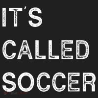 It's Called Soccer Funny World USA Football Cup Women's Sweatshirt thumb 2