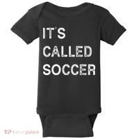 It's Called Soccer Funny World USA Football Cup Baby Bodysuit thumb 0