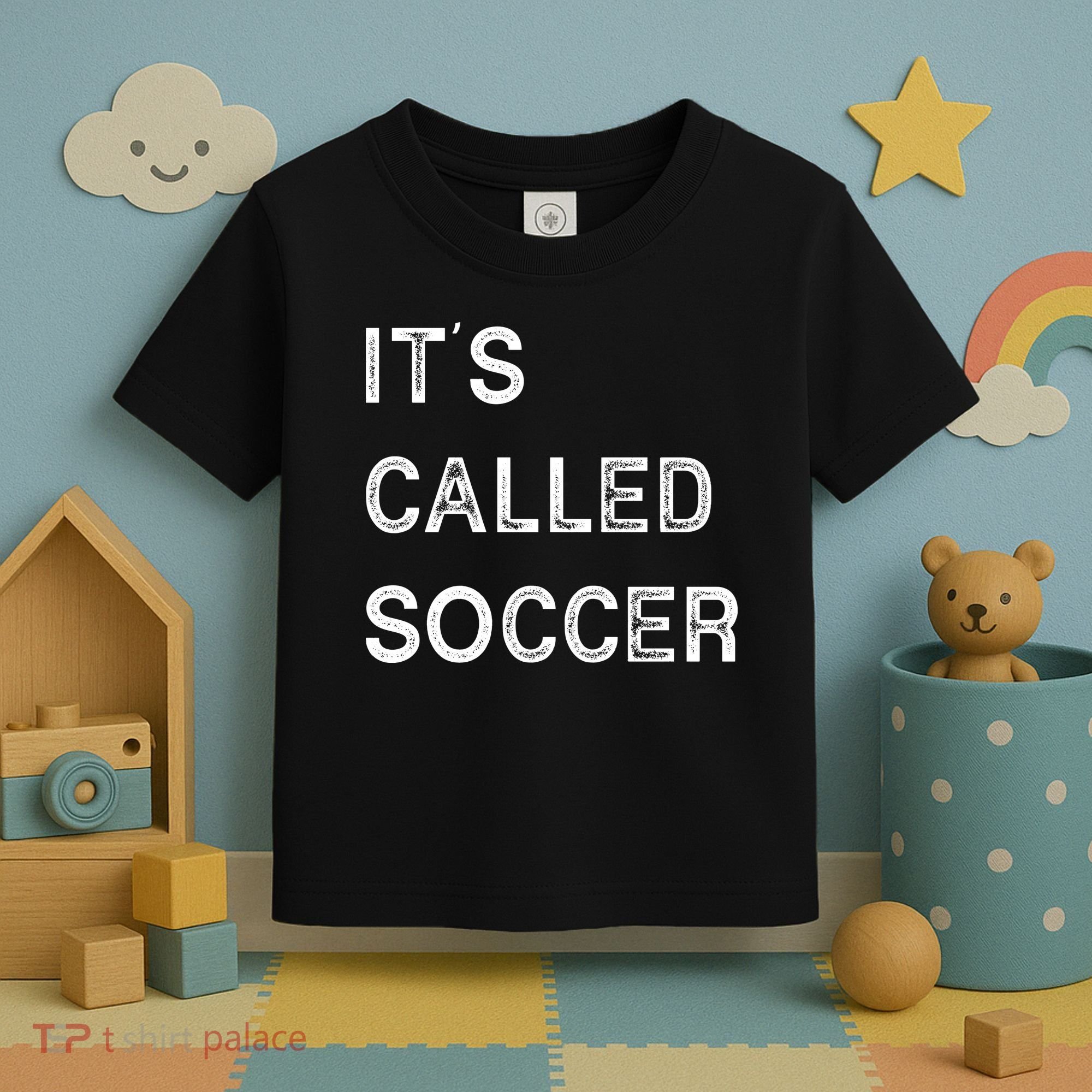 It's Called Soccer Funny World USA Football Cup Toddler T-Shirt