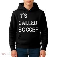 It's Called Soccer Funny World USA Football Cup Kids Hoodie thumb 4