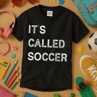 It's Called Soccer Funny World USA Football Cup Kids T-Shirt thumb 3