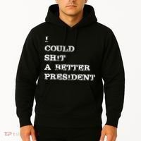I Could Shit A Better President Funny FJB LGB Hoodie thumb 2