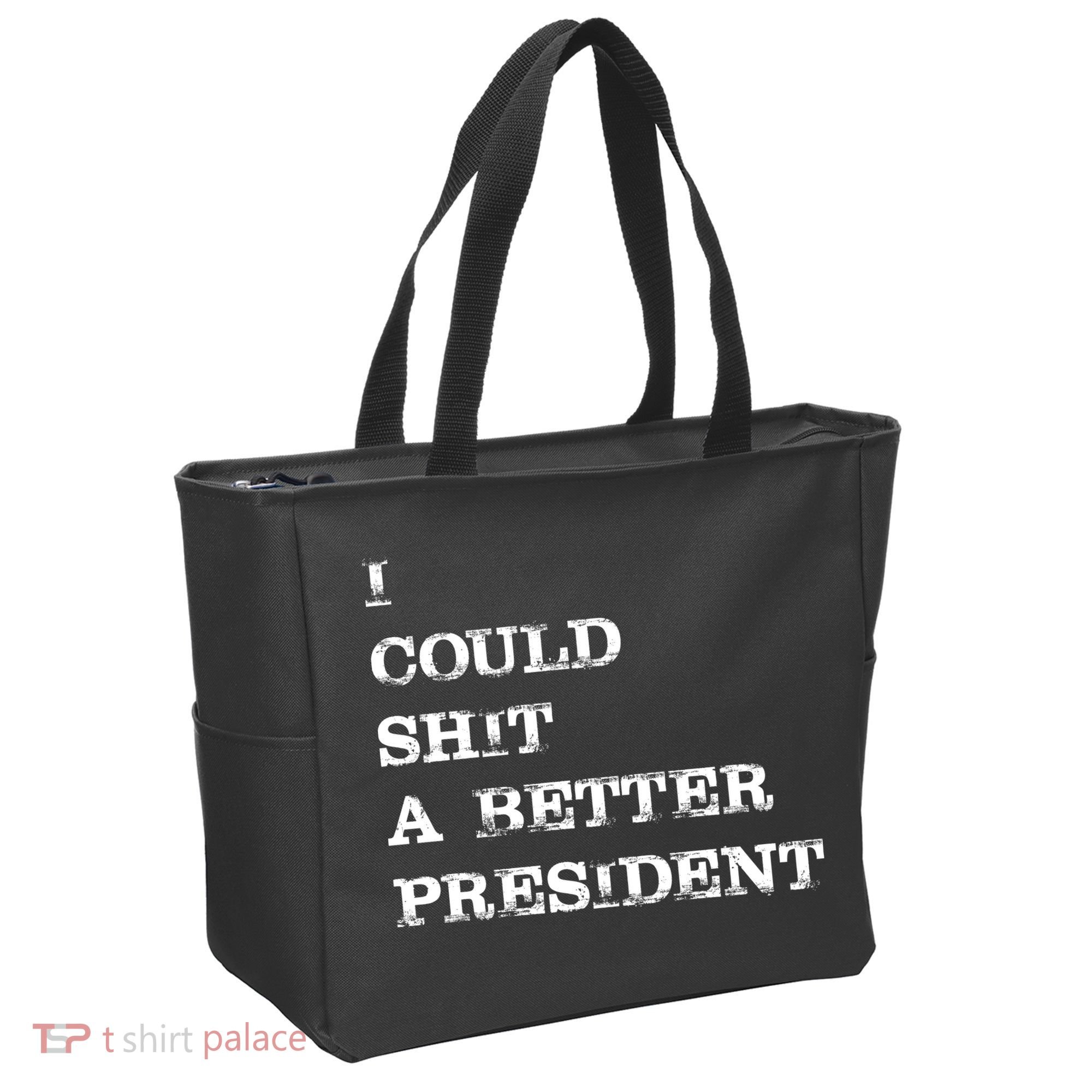 I Could Shit A Better President Funny FJB LGB Tote Bag