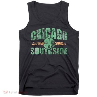Irish Chicago Southside St Patricks Day Southsider Hoodie Tank Top