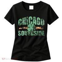 Irish Chicago Southside St Patricks Day Southsider Hoodie Women's T-Shirt thumb 0