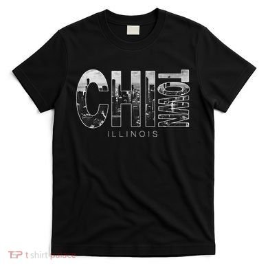 Illinois Chicago Skyline Chi Town T-Shirt