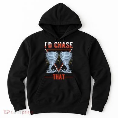 ID Chase That Tornado Storm Chaser Hoodie