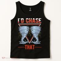 ID Chase That Tornado Storm Chaser Tank Top thumb 2