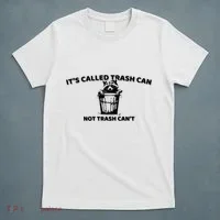 Its Called Trash Can Not Trash Cannot Racoon T-Shirt thumb 5