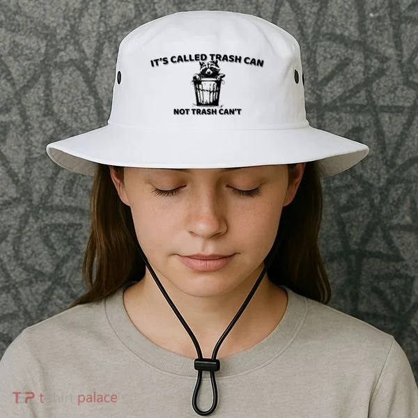 Its Called Trash Can Not Trash Cannot Racoon Bucket Hat