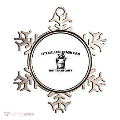 Its Called Trash Can Not Trash Cannot Racoon Ornament