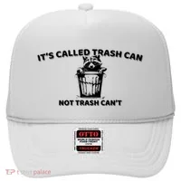 Its Called Trash Can Not Trash Cannot Racoon Hat thumb 0