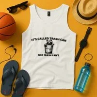 Its Called Trash Can Not Trash Cannot Racoon Tank Top thumb 4