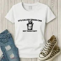 Its Called Trash Can Not Trash Cannot Racoon Women's T-Shirt thumb 3