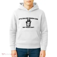 Its Called Trash Can Not Trash Cannot Racoon Kids Hoodie thumb 4