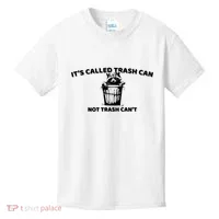 Its Called Trash Can Not Trash Cannot Racoon Kids T-Shirt thumb 0