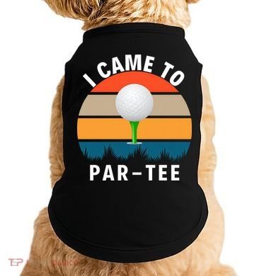 I Came To ParTee, Golf Lover Golf Player Golfing Funny Golf Doggie Tank