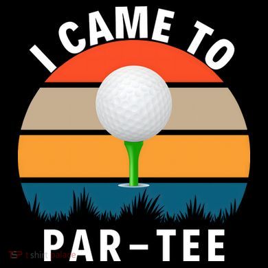 I Came To ParTee, Golf Lover Golf Player Golfing Funny Golf 16oz Travel Tumbler