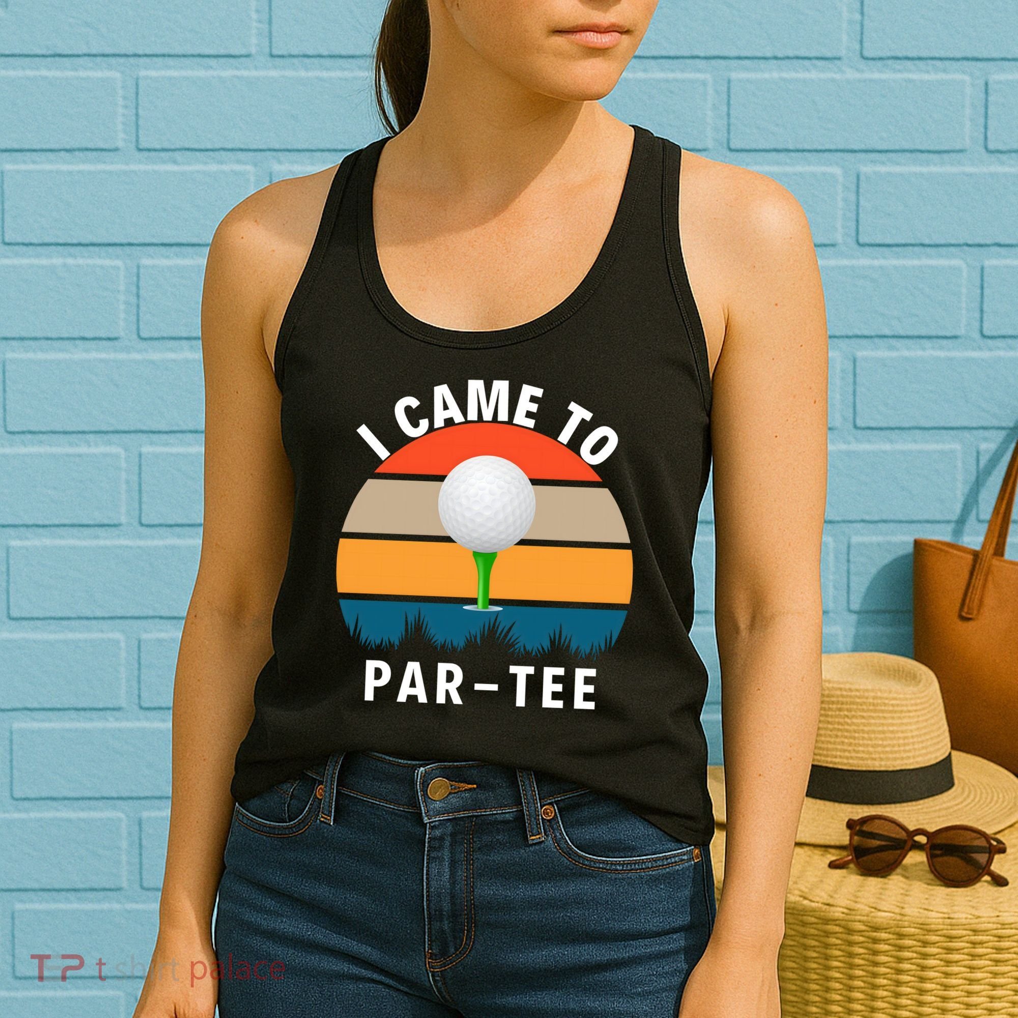 I Came To ParTee, Golf Lover Golf Player Golfing Funny Golf Women's Tank Top