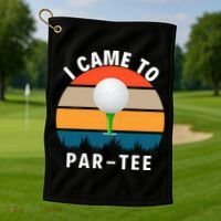 I Came To ParTee, Golf Lover Golf Player Golfing Funny Golf Golf Towel thumb 1
