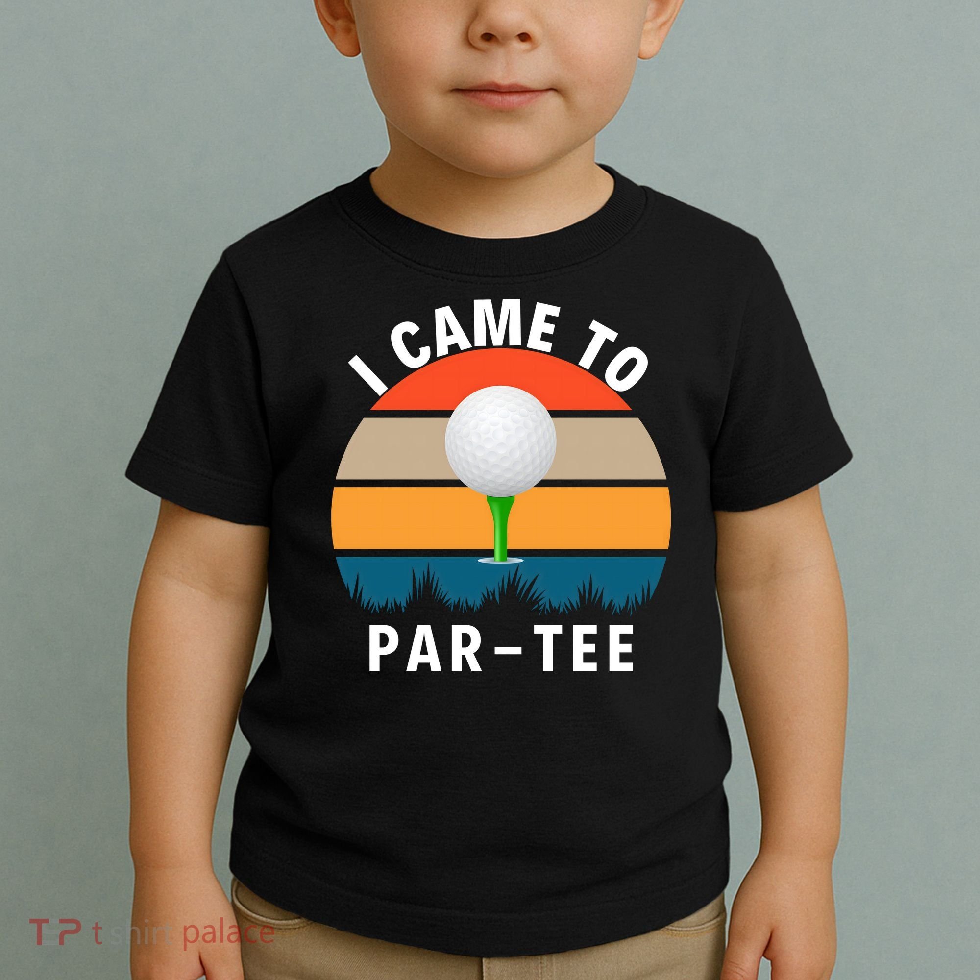 I Came To ParTee, Golf Lover Golf Player Golfing Funny Golf Toddler T-Shirt