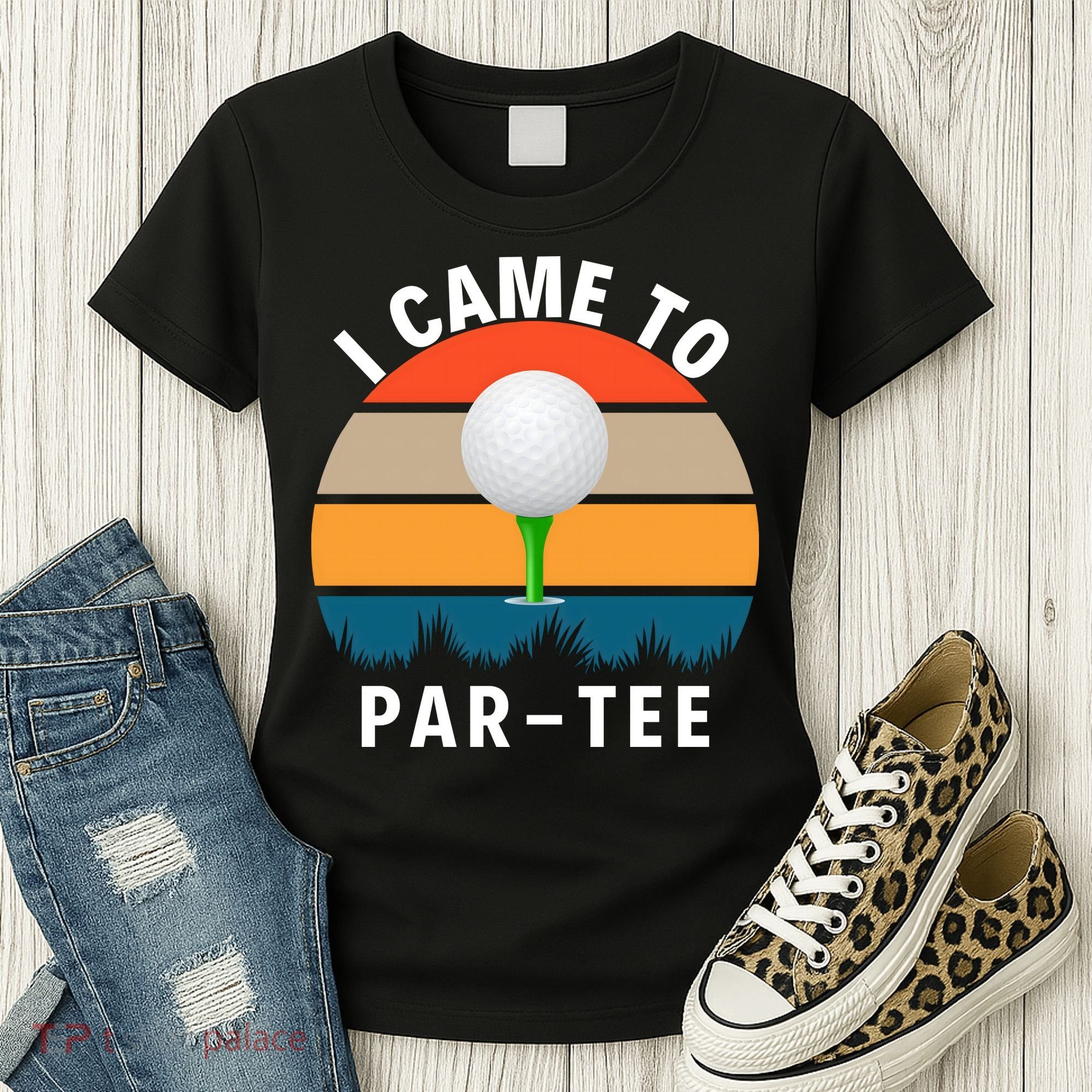 I Came To ParTee, Golf Lover Golf Player Golfing Funny Golf Women's T-Shirt