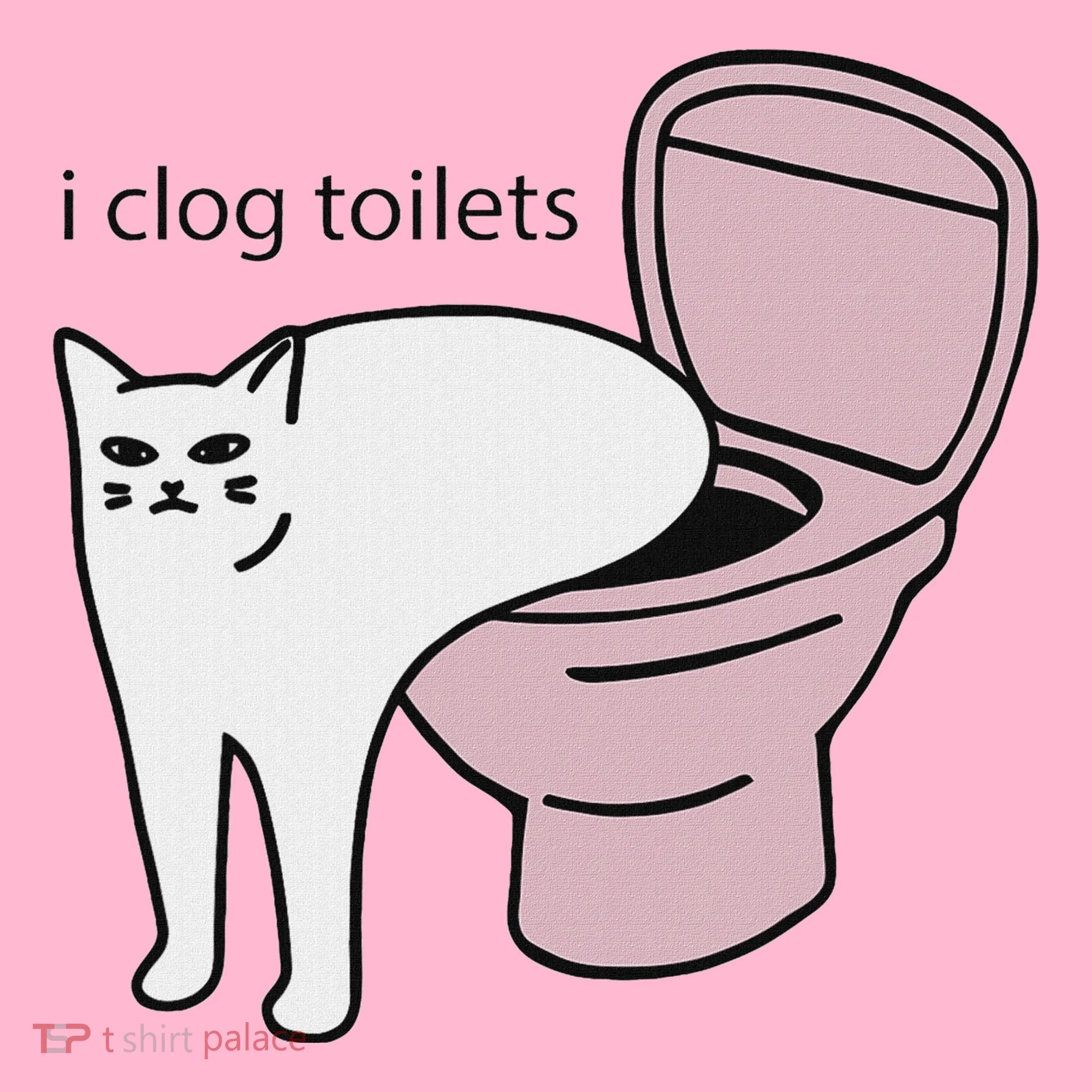 I Clog Toilets Hoodie