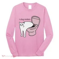 I Clog Toilets Long Sleeve Shirt thumb 0