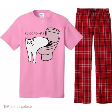 I Clog Toilets Pajama Set