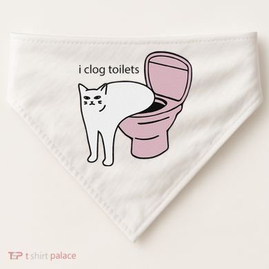 I Clog Toilets USA-Made Doggie Bandana