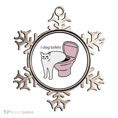 I Clog Toilets Ornament