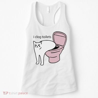 I Clog Toilets Women's Tank Top