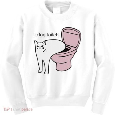 I Clog Toilets Kids Sweatshirt