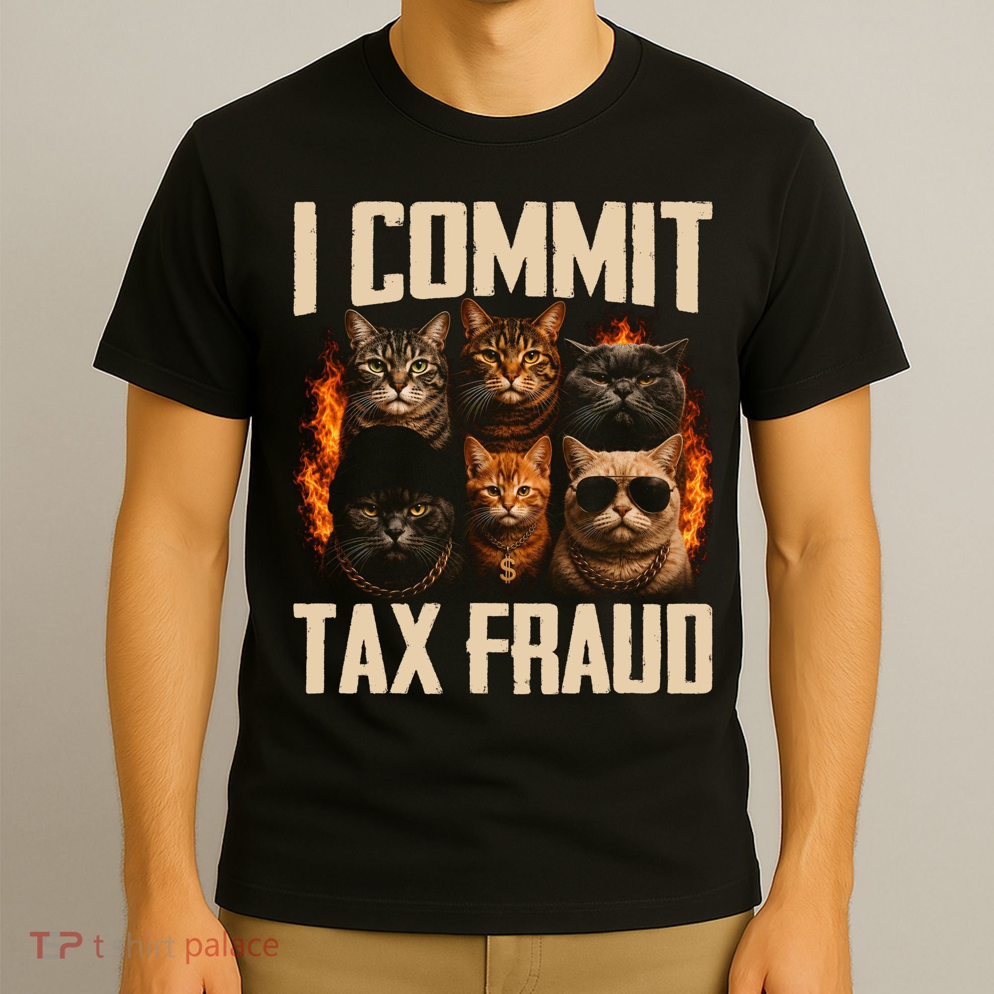 I Commit Tax Fraud Funny Cat Crew T-Shirt