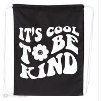 It's Cool To Be Kind Retro Quote Drawstring Bag thumb 0