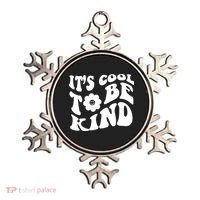 It's Cool To Be Kind Retro Quote Ornament thumb 0