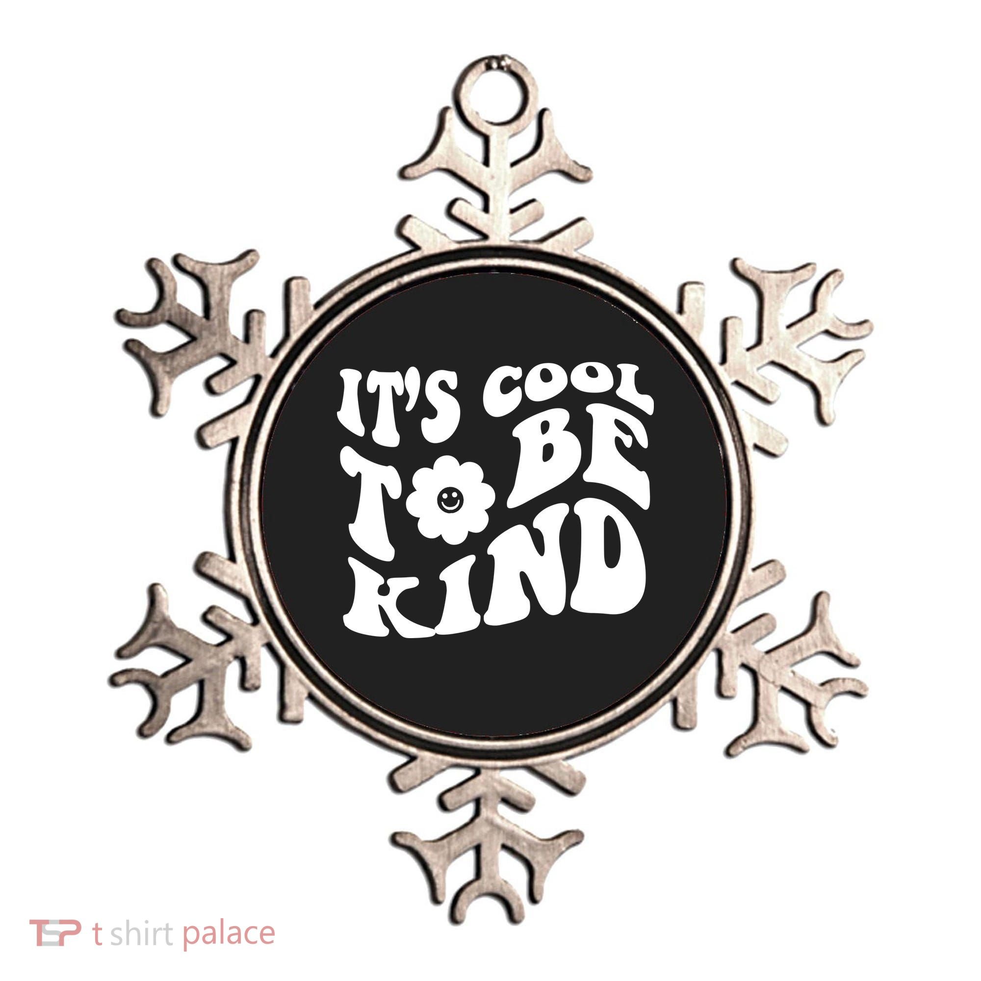 It's Cool To Be Kind Retro Quote Ornament